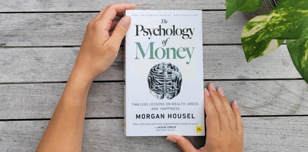 Psychology of Money Lessons Lifehyme