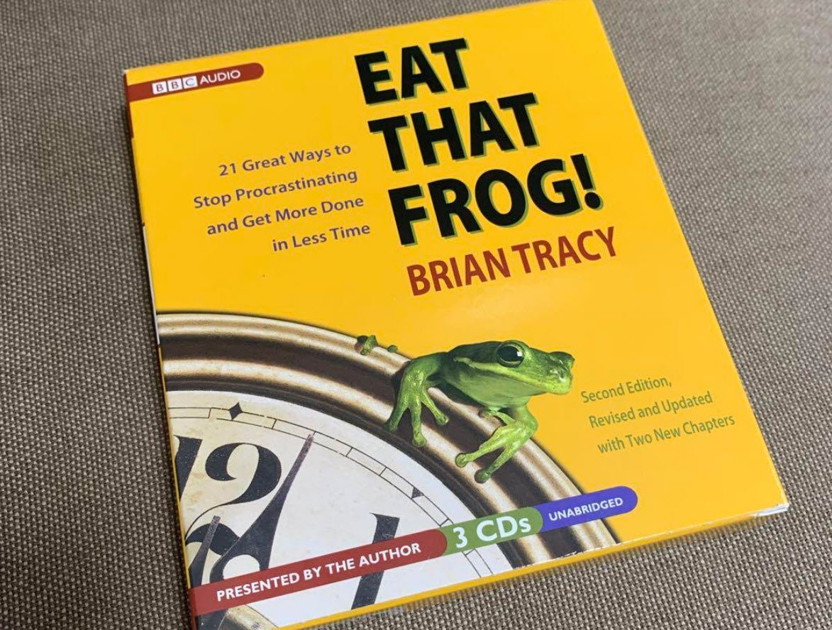 Eat That Frog Book Lessons Lifehyme